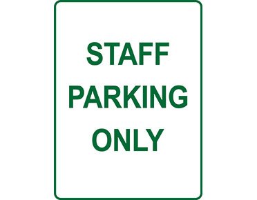 Staff Parking Only - Metal Sign